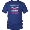 Dietitian Shirt - You can't buy happiness but you can become a Dietitian and that's pretty much the same thing Profession-T-shirt-Teelime | shirts-hoodies-mugs