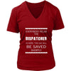 Dispatcher Shirt - Everyone relax the Dispatcher is here, the day will be save shortly - Profession Gift-T-shirt-Teelime | shirts-hoodies-mugs