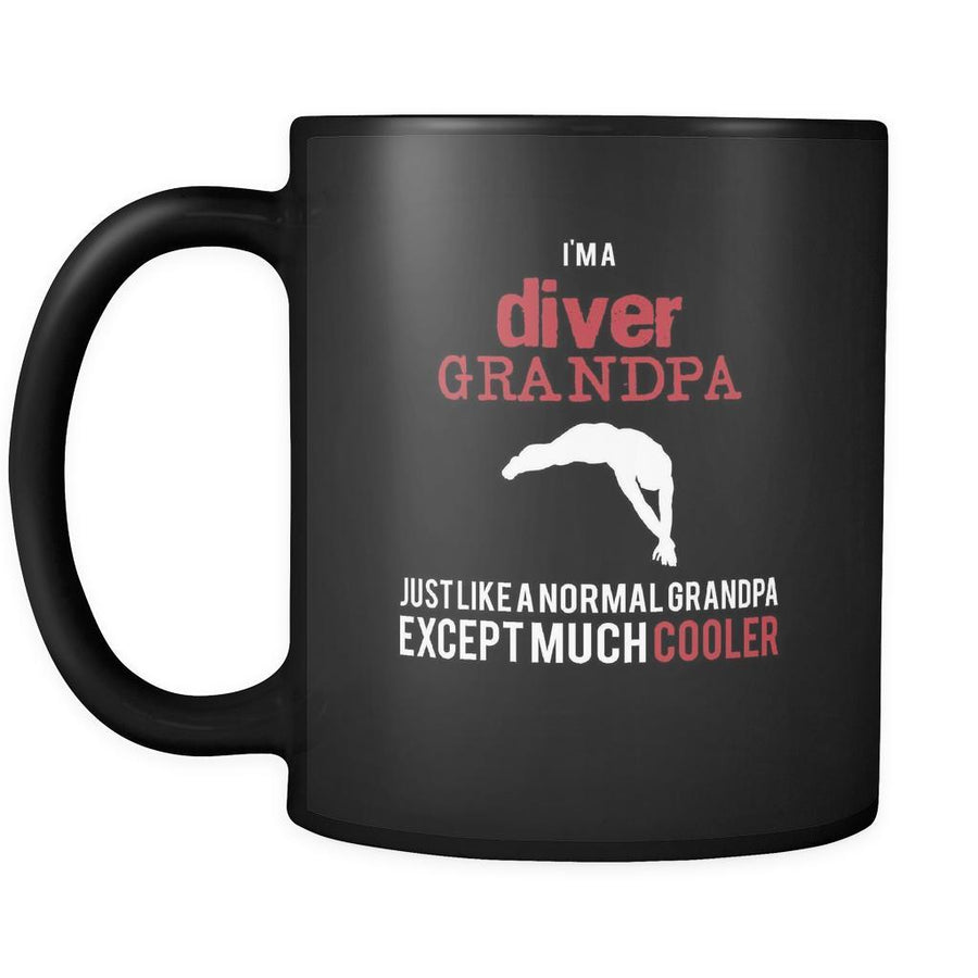 Diving I'm a diver grandpa just like a normal grandpa except much cooler 11oz Black Mug-Drinkware-Teelime | shirts-hoodies-mugs