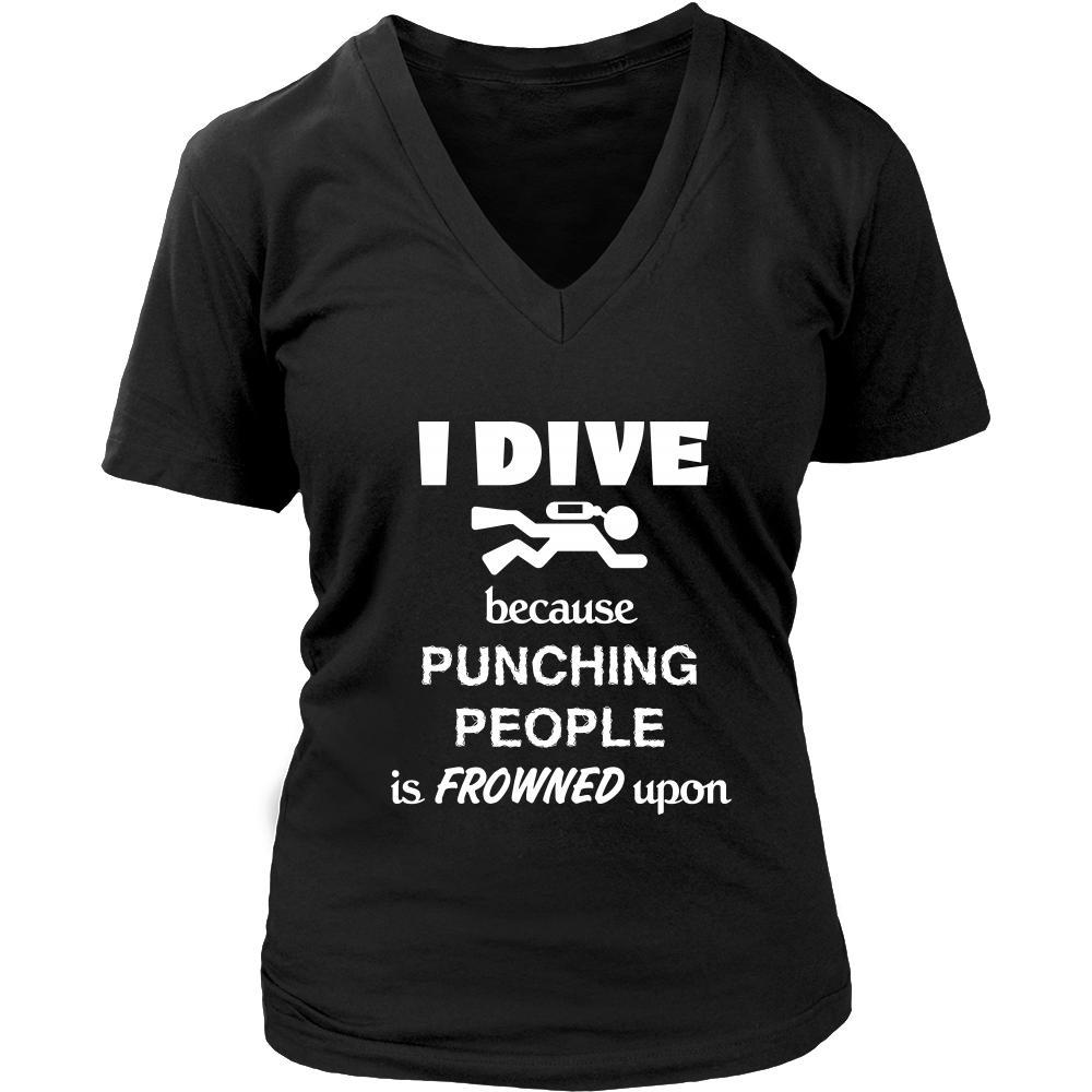Diving / Scuba Diving - I dive Because punching people is frowned upon - Water Hobby Shirt-T-shirt-Teelime | shirts-hoodies-mugs