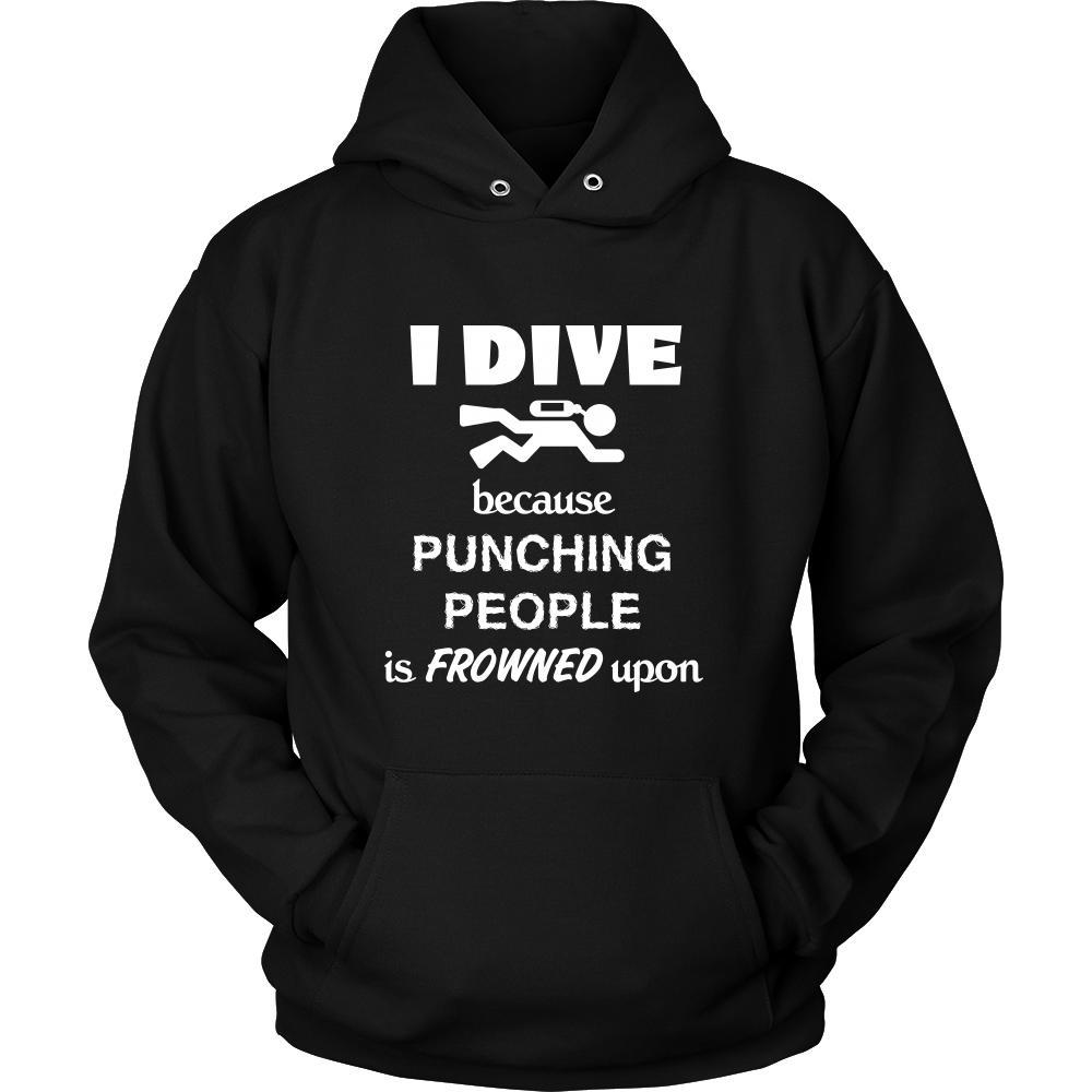 Diving / Scuba Diving - I dive Because punching people is frowned upon - Water Hobby Shirt-T-shirt-Teelime | shirts-hoodies-mugs