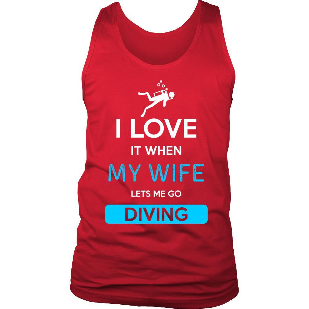 Diving Shirt - I love it when my wife lets me go Diving - Hobby Gift-T-shirt-Teelime | shirts-hoodies-mugs