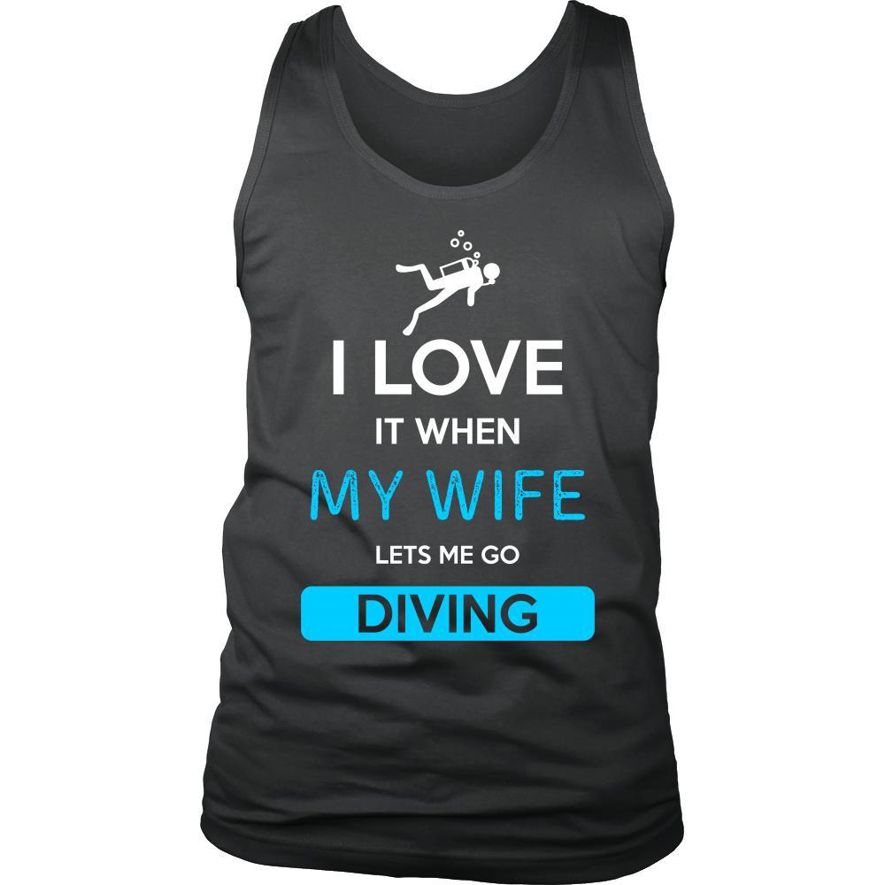 Diving Shirt - I love it when my wife lets me go Diving - Hobby Gift-T-shirt-Teelime | shirts-hoodies-mugs