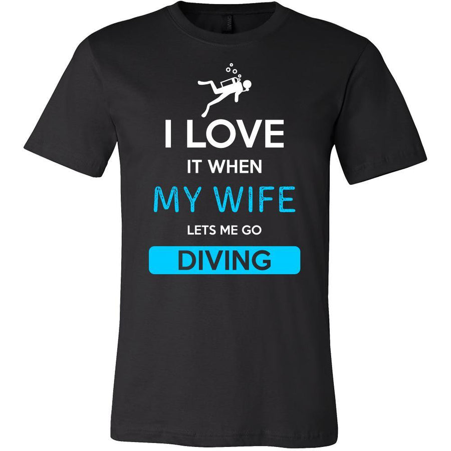 Diving Shirt - I love it when my wife lets me go Diving - Hobby Gift-T-shirt-Teelime | shirts-hoodies-mugs