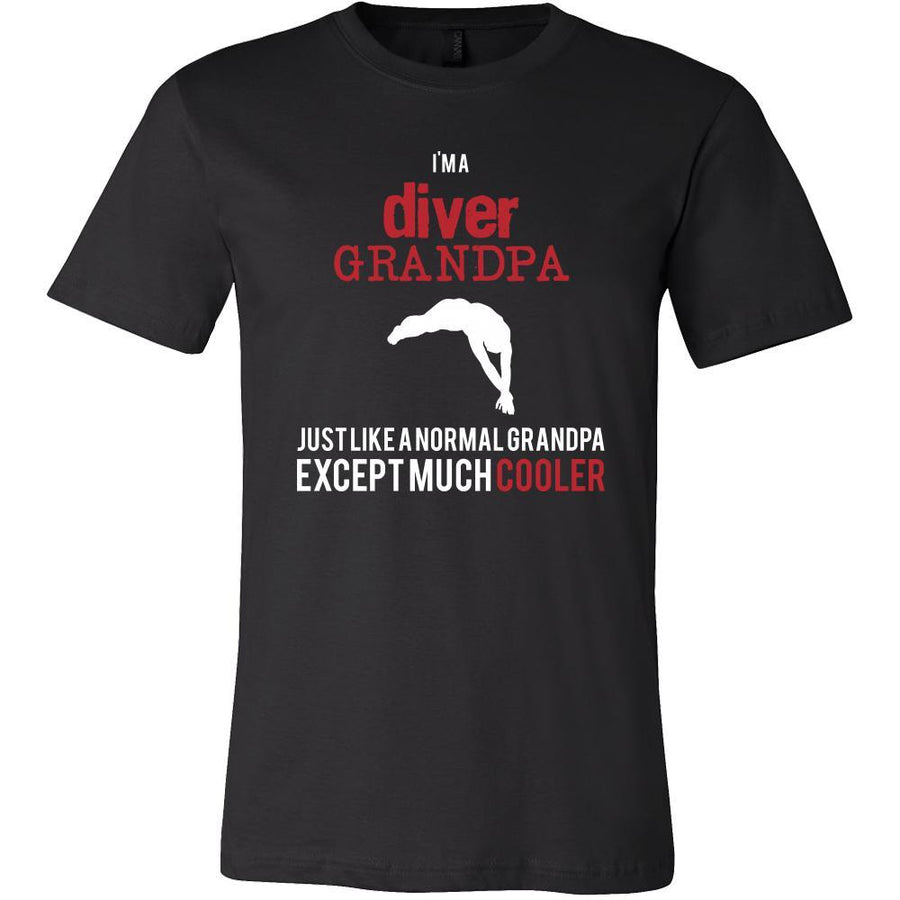 Diving Shirt - I'm a diver grandpa just like a normal grandpa except much cooler Grandfather Hobby Gift-T-shirt-Teelime | shirts-hoodies-mugs