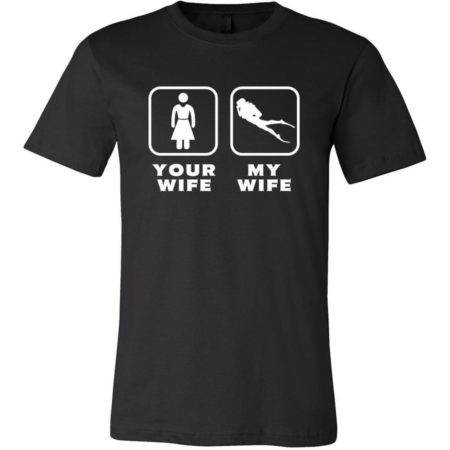 Diving - Your wife My wife - Father's Day Hobby Shirt-T-shirt-Teelime | shirts-hoodies-mugs