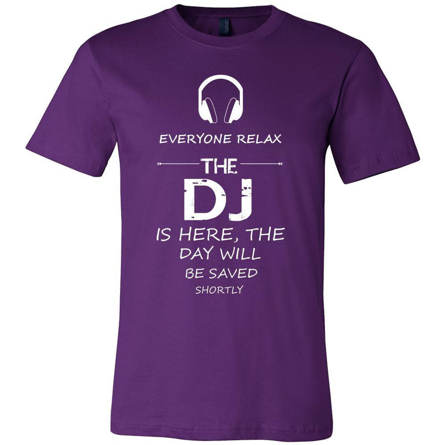 DJ Shirt - Everyone relax the DJ is here, the day will be save shortly - Profession Gift-T-shirt-Teelime | shirts-hoodies-mugs
