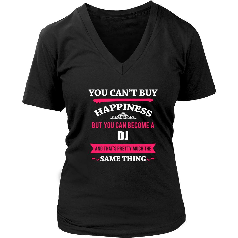 DJ Shirt - You can't buy happiness but you can become a DJ and that's pretty much the same thing Profession-T-shirt-Teelime | shirts-hoodies-mugs