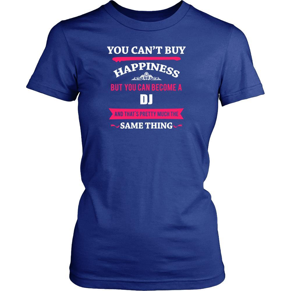DJ Shirt - You can't buy happiness but you can become a DJ and that's pretty much the same thing Profession-T-shirt-Teelime | shirts-hoodies-mugs
