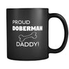 Doberman Proud Doberman Daddy 11oz Black Mug-Drinkware-Teelime | shirts-hoodies-mugs