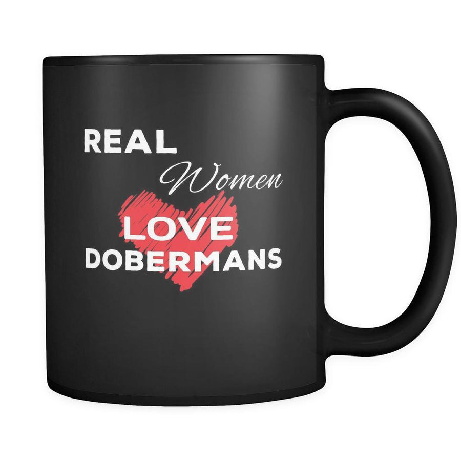 Doberman Real Women Love Dobermans 11oz Black Mug-Drinkware-Teelime | shirts-hoodies-mugs