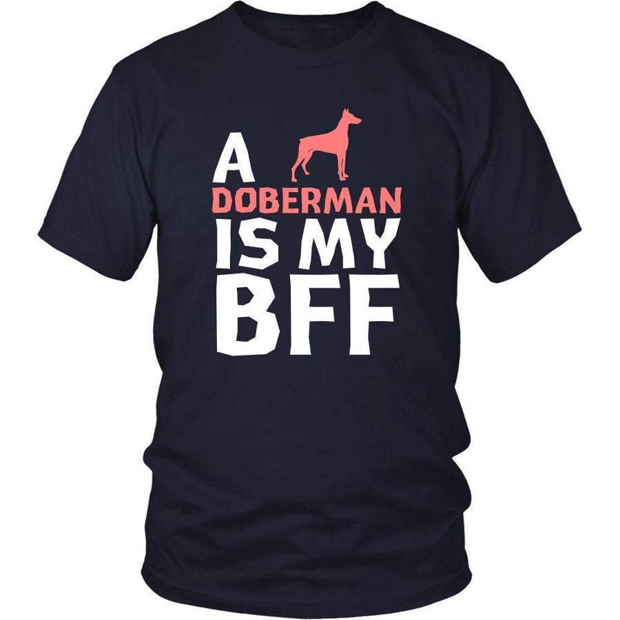 Doberman Shirt - a Doberman is my bff- Dog Lover Gift-T-shirt-Teelime | shirts-hoodies-mugs