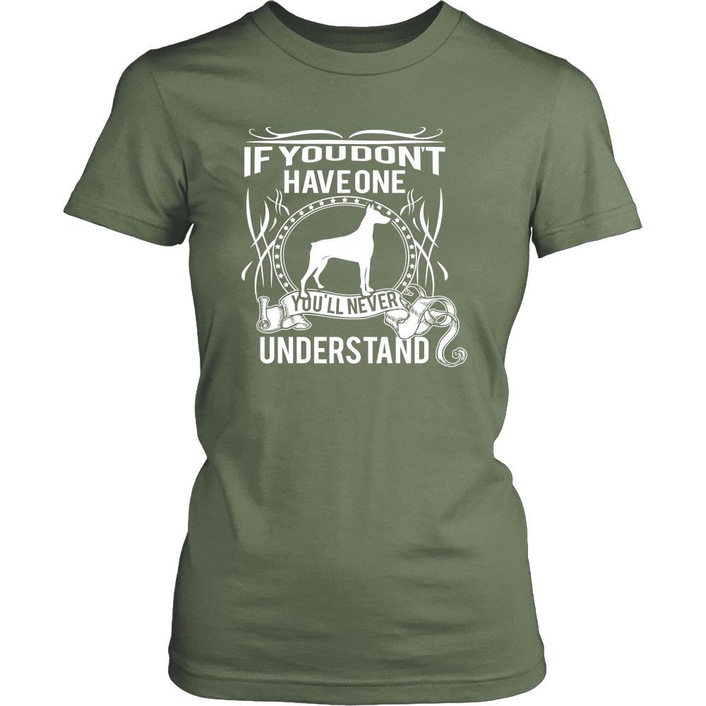 Doberman Shirt - If you don't have one you'll never understand- Dog Lover Gift-T-shirt-Teelime | shirts-hoodies-mugs