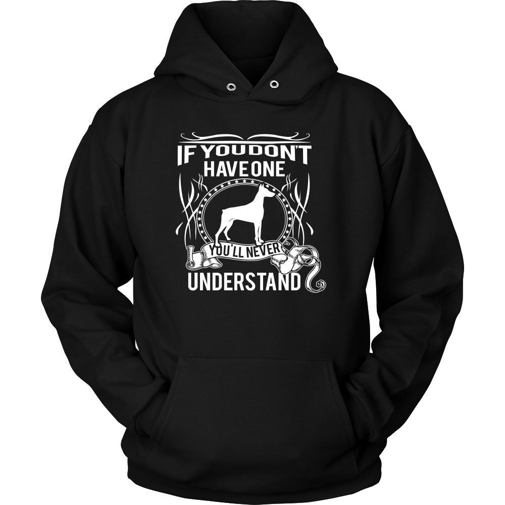 Doberman Shirt - If you don't have one you'll never understand- Dog Lover Gift-T-shirt-Teelime | shirts-hoodies-mugs
