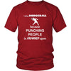 Dodgeball - I play Dodgeball because punching people is frowned upon - Sport Game Shirt-T-shirt-Teelime | shirts-hoodies-mugs