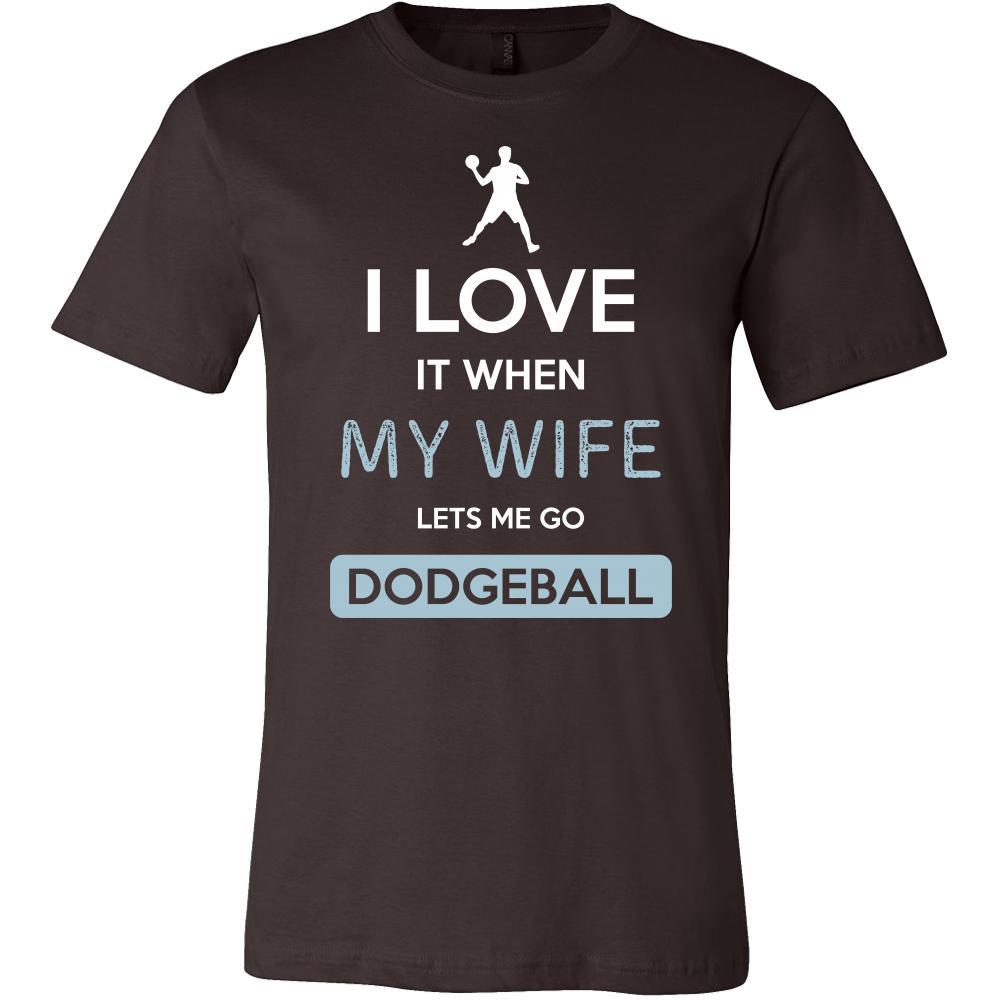 Dodgeball Shirt - I love it when my wife lets me go Dodgeball - Hobby Gift-T-shirt-Teelime | shirts-hoodies-mugs