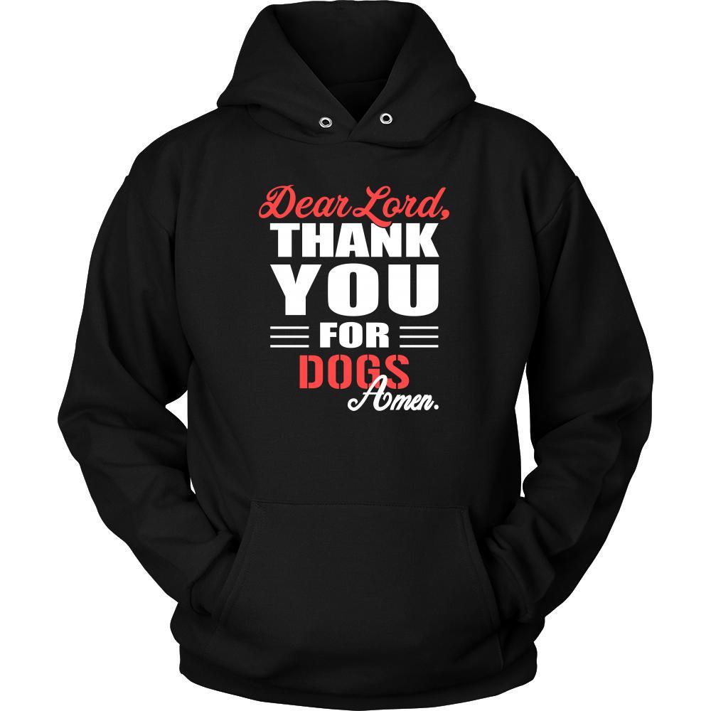 Dog Shirt - Dear Lord, thank you for Dog Amen- Pets-T-shirt-Teelime | shirts-hoodies-mugs
