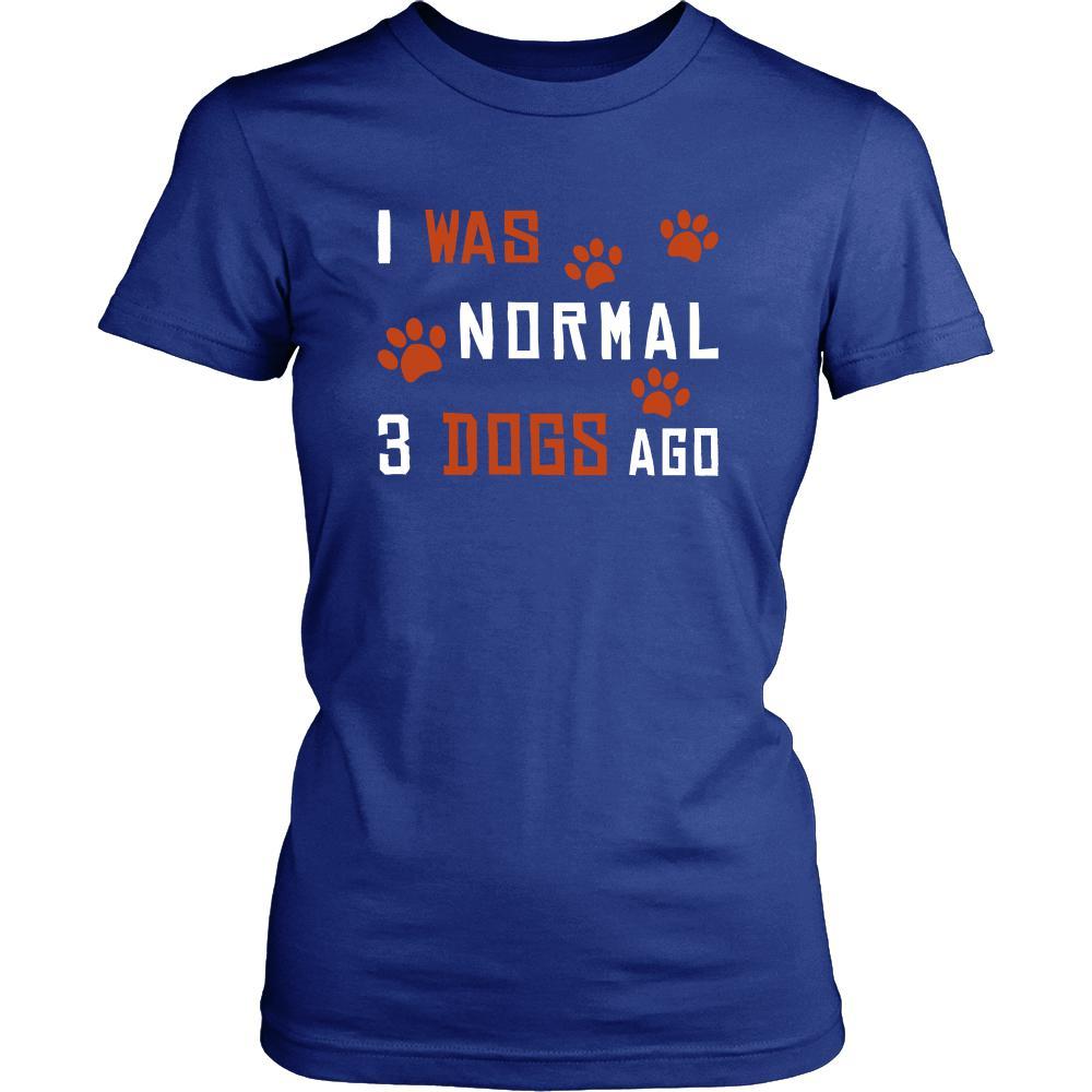 Dog Shirt - Normal 3 Dogs Ago - Animal Lover Gift-T-shirt-Teelime | shirts-hoodies-mugs