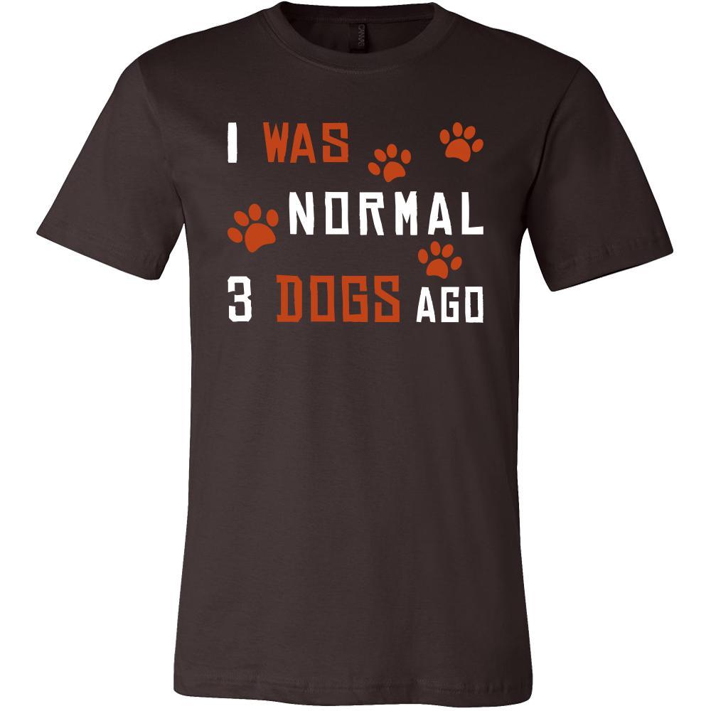 Dog Shirt - Normal 3 Dogs Ago - Animal Lover Gift-T-shirt-Teelime | shirts-hoodies-mugs