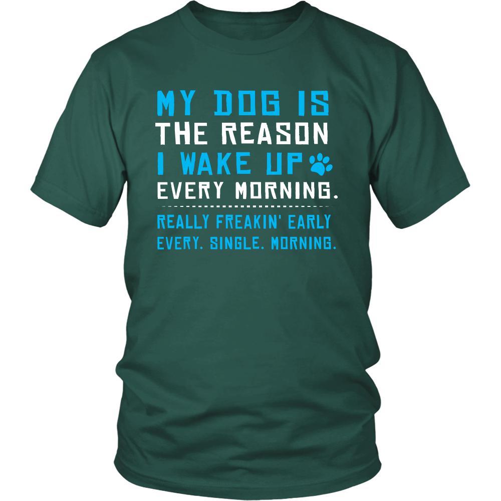 Dog Shirt - The Reason I Wake Up - Animal Lover Gift-T-shirt-Teelime | shirts-hoodies-mugs
