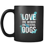 Dogs Love one woman and several dogs 11oz Black Mug-Drinkware-Teelime | shirts-hoodies-mugs
