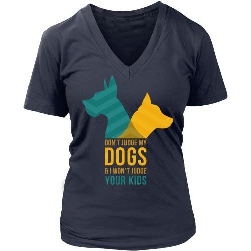 Dogs T Shirt - Don't judge my Dogs & I won't judge your kids-T-shirt-Teelime | shirts-hoodies-mugs