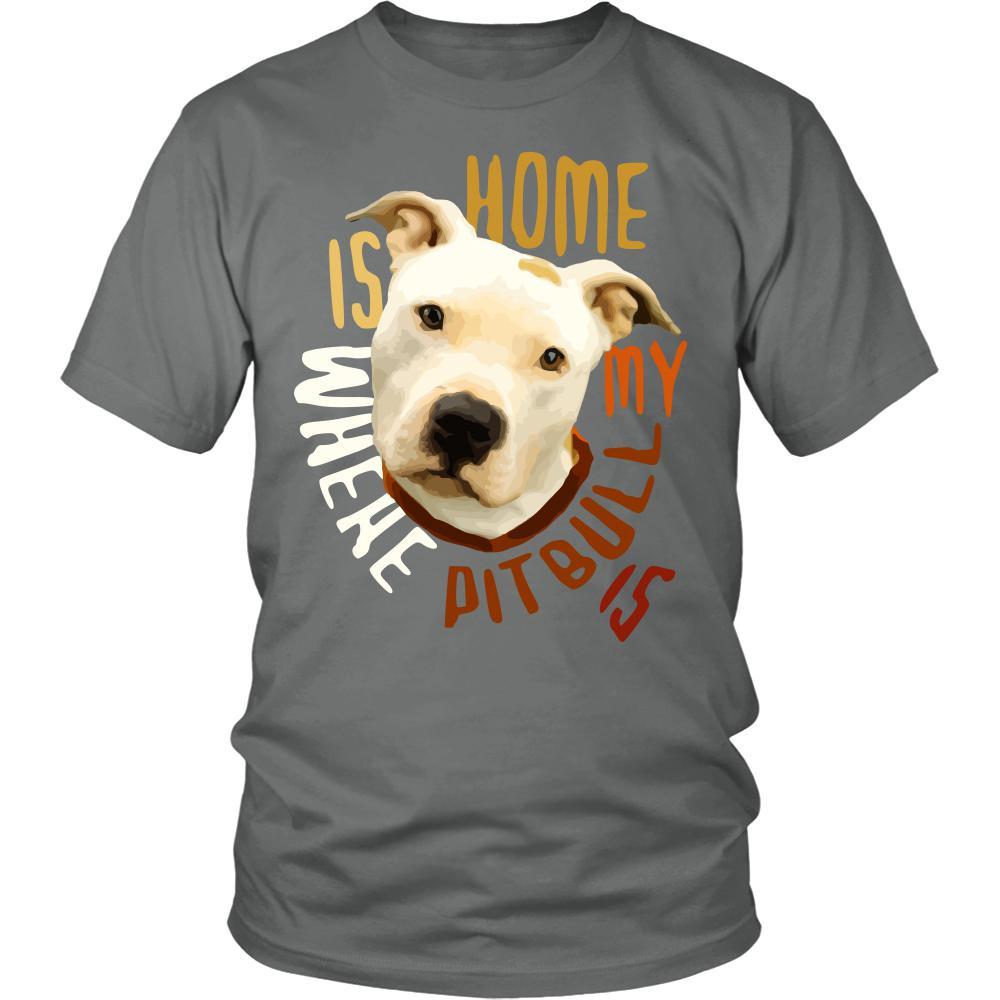 Dogs T Shirt - Home is where my Pitbull is - Girl Colors-T-shirt-Teelime | shirts-hoodies-mugs
