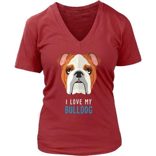 Dogs T Shirt - I love my Bulldog-T-shirt-Teelime | shirts-hoodies-mugs