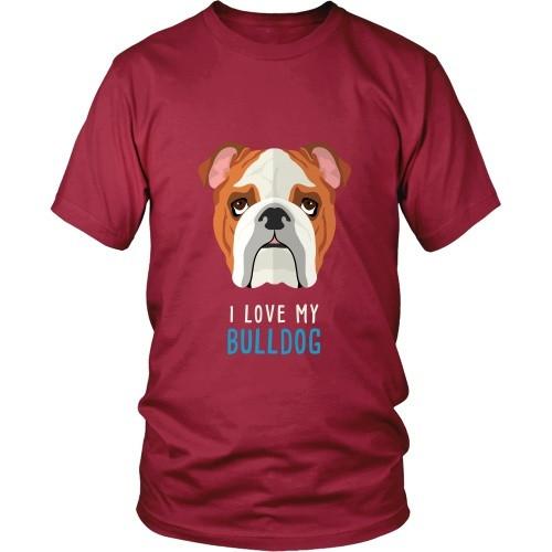 Dogs T Shirt - I love my Bulldog-T-shirt-Teelime | shirts-hoodies-mugs
