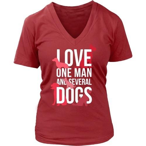 Dogs T Shirt - Love one man and several-T-shirt-Teelime | shirts-hoodies-mugs