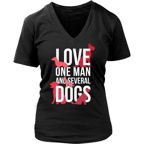 Dogs T Shirt - Love one man and several-T-shirt-Teelime | shirts-hoodies-mugs