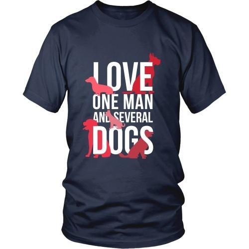 Dogs T Shirt - Love one man and several-T-shirt-Teelime | shirts-hoodies-mugs