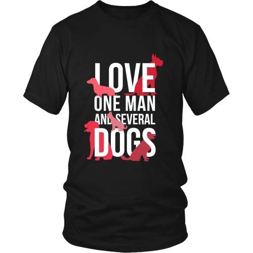 Dogs T Shirt - Love one man and several-T-shirt-Teelime | shirts-hoodies-mugs