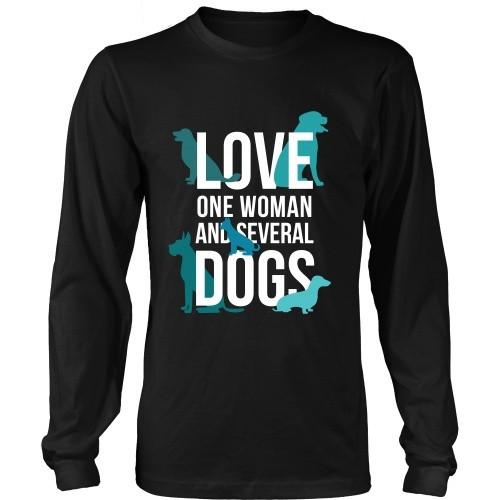 Dogs T Shirt - Love one woman and several Dogs-T-shirt-Teelime | shirts-hoodies-mugs