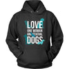 Dogs T Shirt - Love one woman and several Dogs-T-shirt-Teelime | shirts-hoodies-mugs