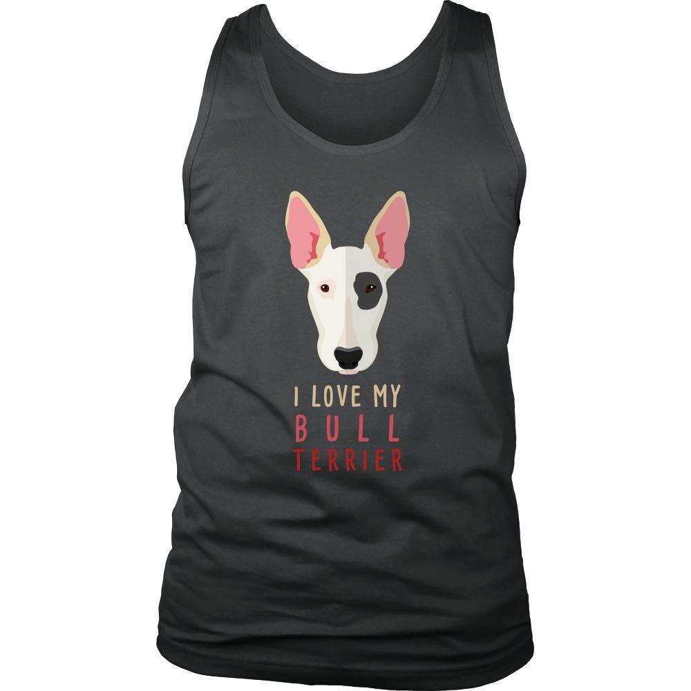 Dogs Tank Top - I love my Bull Terrier-T-shirt-Teelime | shirts-hoodies-mugs