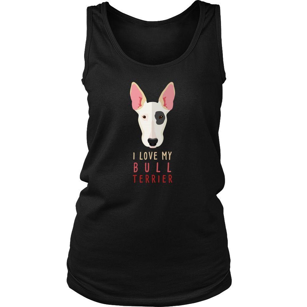 Dogs Tank Top - I love my Bull Terrier-T-shirt-Teelime | shirts-hoodies-mugs