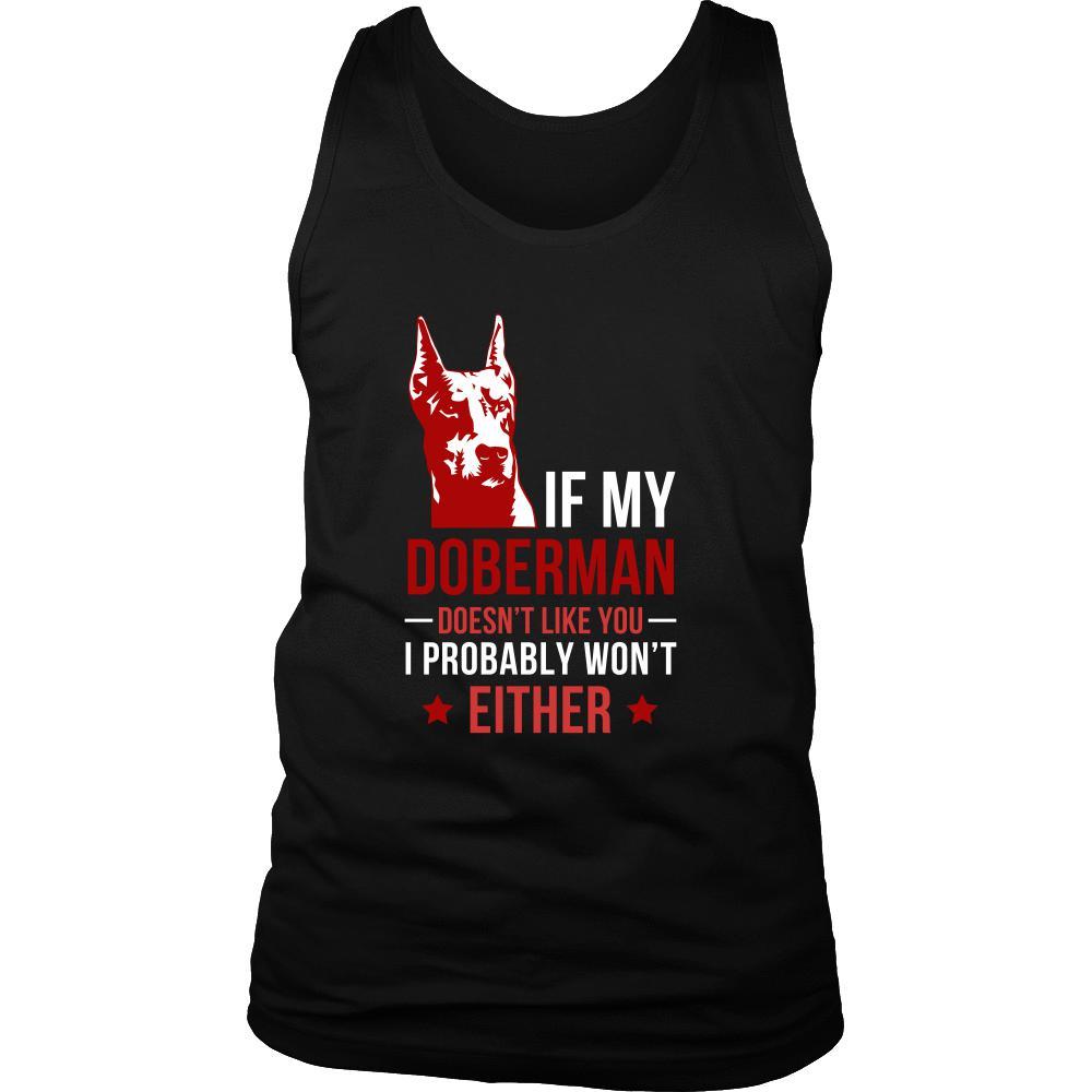 Dogs Tank Top - If my Doberman doesn't like you I probably won't either-T-shirt-Teelime | shirts-hoodies-mugs