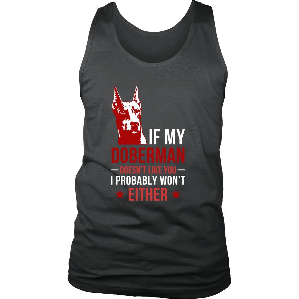 Dogs Tank Top - If my Doberman doesn't like you I probably won't either-T-shirt-Teelime | shirts-hoodies-mugs