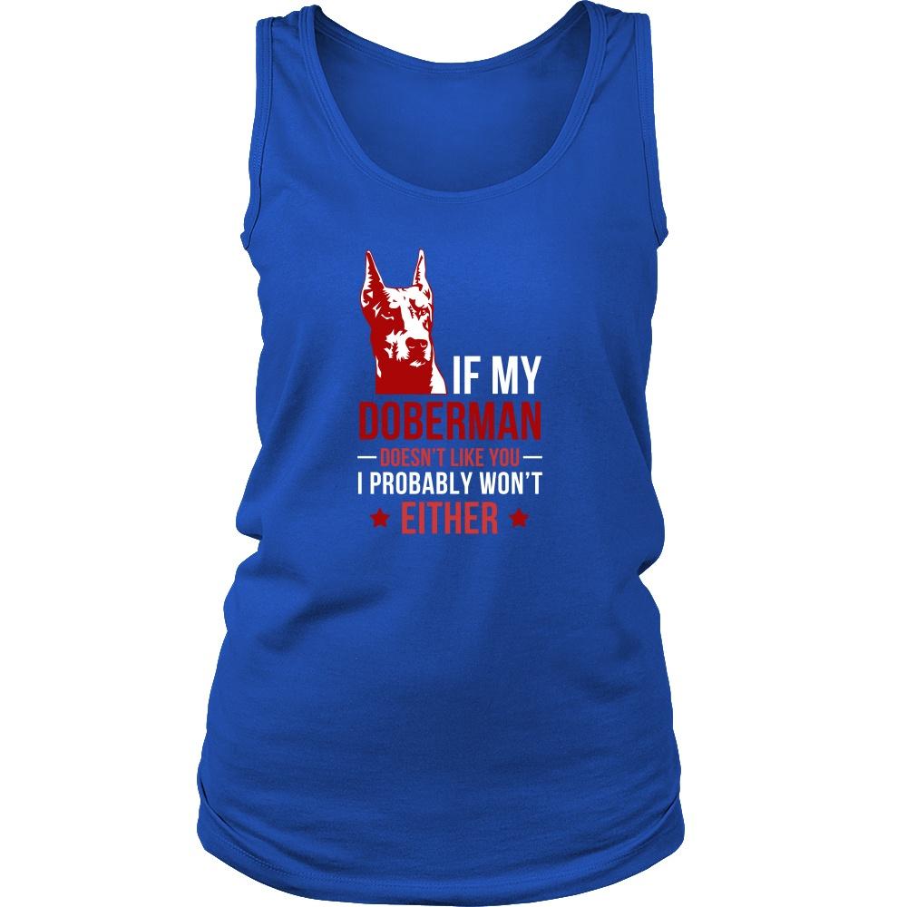 Dogs Tank Top - If my Doberman doesn't like you I probably won't either-T-shirt-Teelime | shirts-hoodies-mugs