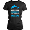 Dolphin Shirt - Awesome - Animal Lover Gift-T-shirt-Teelime | shirts-hoodies-mugs