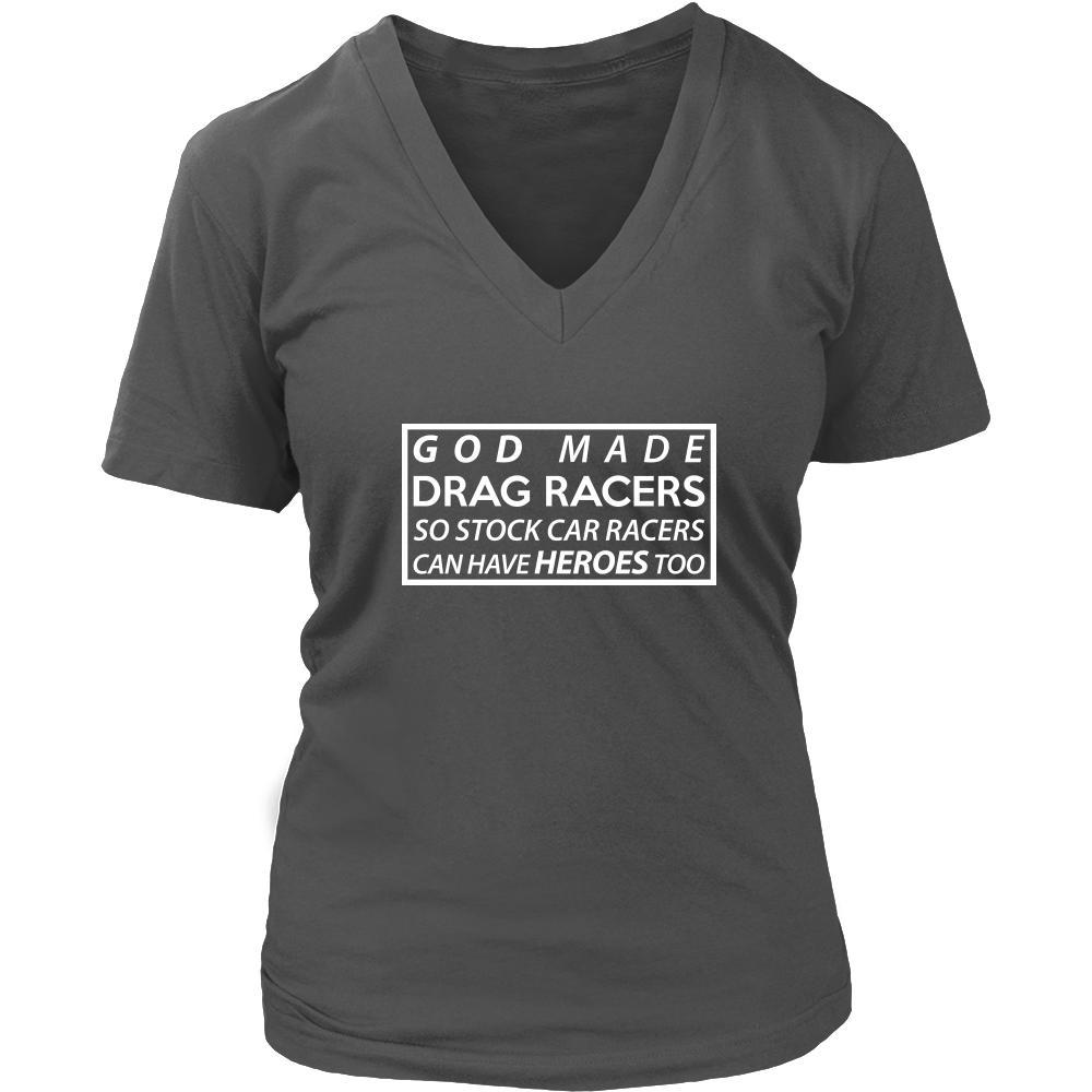 Drag Racing Shirt - God made drag racing so stock car racers can have heroes too- Sport Gift-T-shirt-Teelime | shirts-hoodies-mugs