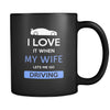 Driving - I love it when my wife lets me go Driving - 11oz Black Mug-Drinkware-Teelime | shirts-hoodies-mugs