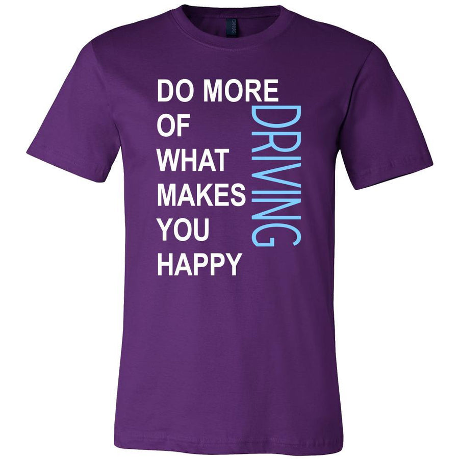 Driving Shirt - Do more of what makes you happy Driving- Hobby Gift-T-shirt-Teelime | shirts-hoodies-mugs