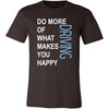 Driving Shirt - Do more of what makes you happy Driving- Hobby Gift-T-shirt-Teelime | shirts-hoodies-mugs