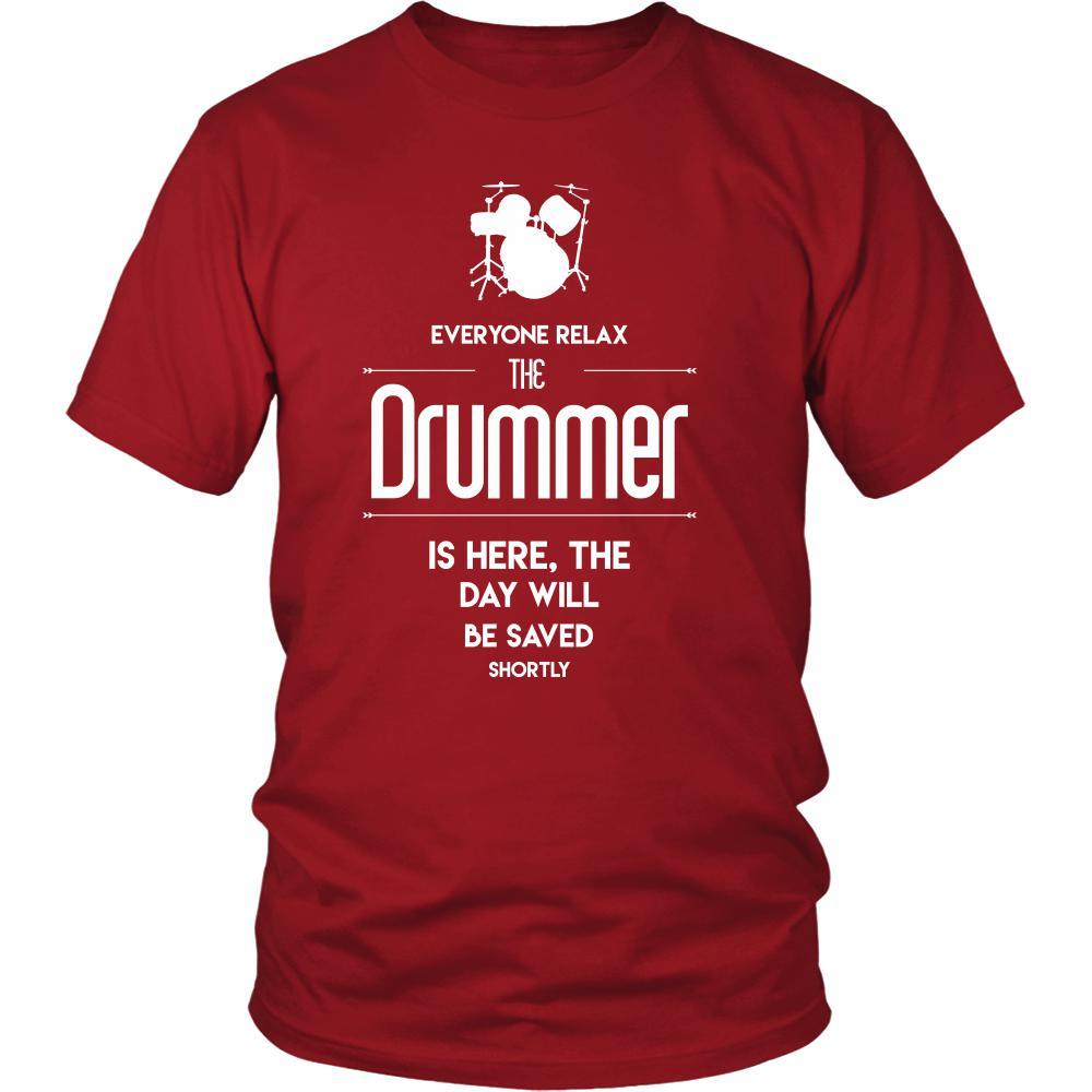 Drummer Shirt - Everyone relax the Drummer is here, the day will be save shortly - Profession Gift-T-shirt-Teelime | shirts-hoodies-mugs