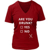 Drunk - Are you drunk? Yes/No - Drunk Funny Shirt-T-shirt-Teelime | shirts-hoodies-mugs