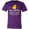 Duck Shirt - Life is Better - Animal Lover Gift-T-shirt-Teelime | shirts-hoodies-mugs
