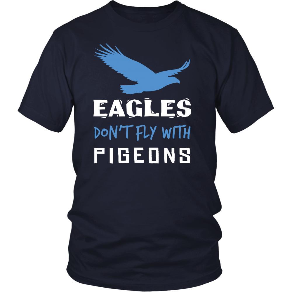 Eagle Shirt - Don't Fly With Pigeons - Animal Lover Gift-T-shirt-Teelime | shirts-hoodies-mugs