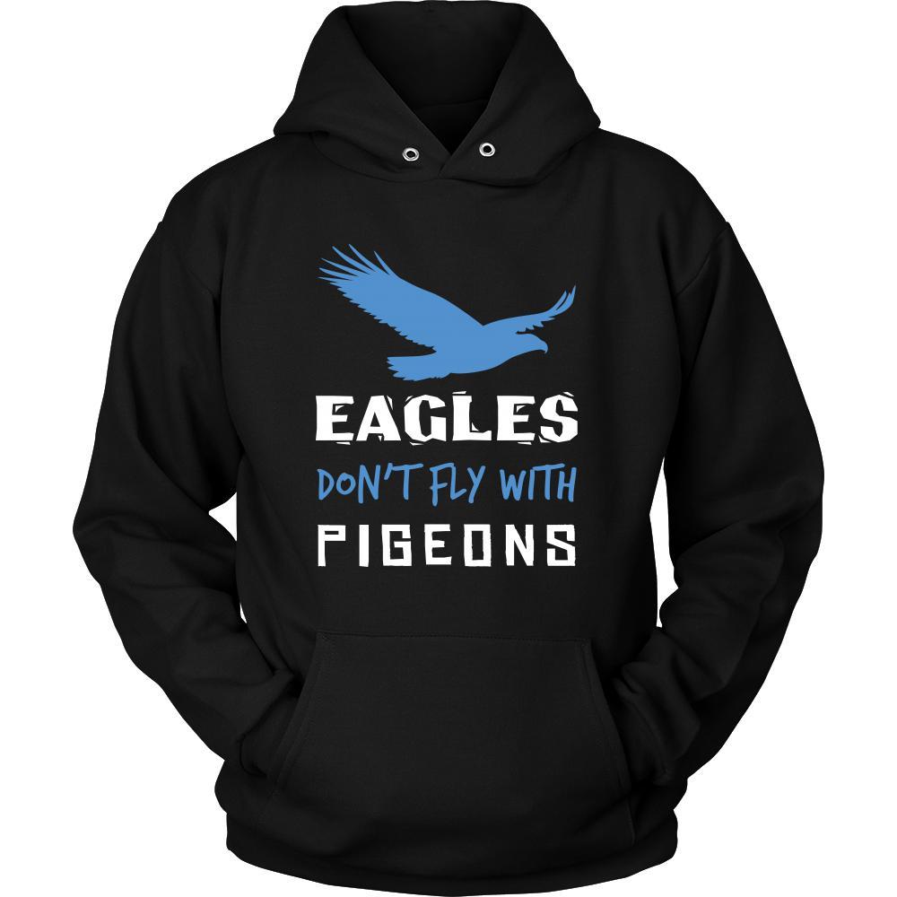 Eagle Shirt - Don't Fly With Pigeons - Animal Lover Gift-T-shirt-Teelime | shirts-hoodies-mugs